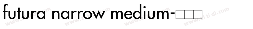 futura narrow medium字体转换